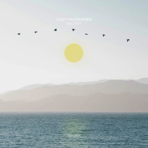 Last Passenger - Ascent (2026)