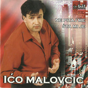 Ico Malovcic 2003 - Ne pitaj me sta mi je Scan0001