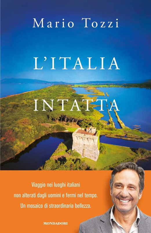 Mario Tozzi - L'Italia intatta (2018)