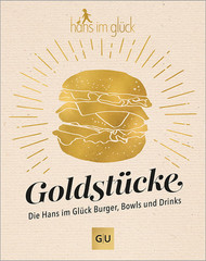 Goldstucke-Die-Hans-im-Gluck-Burger-Bowls-und-Drinks.jpg