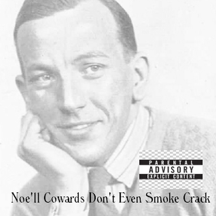 [Image: Noell-Cowards.png]