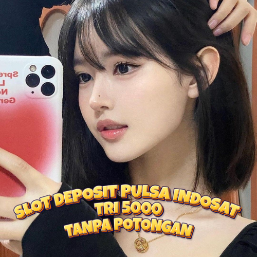 CONTACT > Website Login Slot Deposit Pulsa Pakai Tri & Indosat 5k Tanpa Potongan Khusus hari Ini