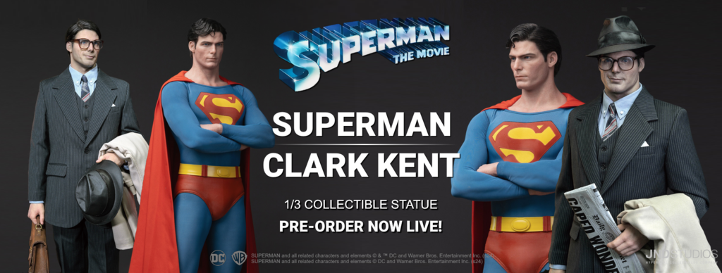 JND Studios : Superman The Movie - Superman (1978) 1/3 Scale Statue  FBBanner-Superman-Clarr-Kent-PO