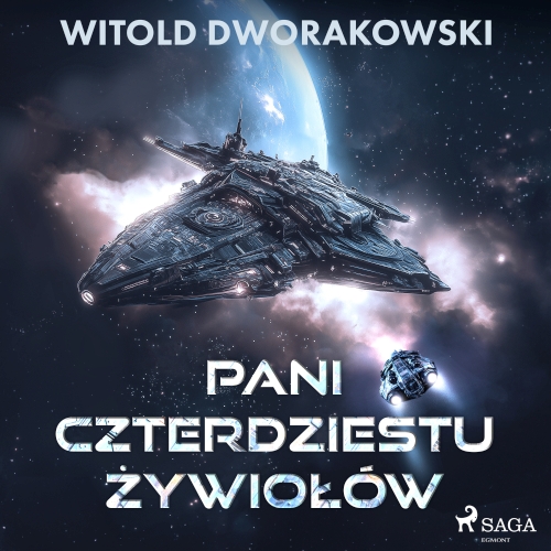 Dworakowski Witold - Pani Czterdziestu Żywiołów