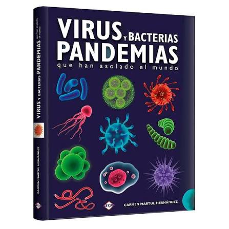 VIRUS Y BACTERIAS, PANDEMIAS QUE HAN ASOLADO AL MUNDO TAPA ACOLCHONADA