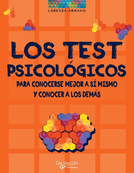 Los test psicológicos - Lorenza Armano (Multiformato) [VS]