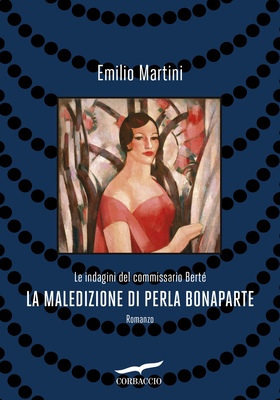 Emilio Martini - La maledizione di Perla Bonaparte (2026)