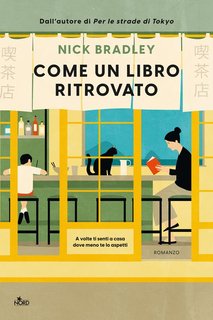 Nick Bradley - Come un libro ritrovato (2024)