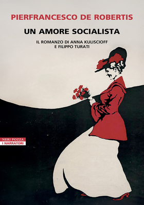 Pierfrancesco De Robertis - Un amore socialista (2025)