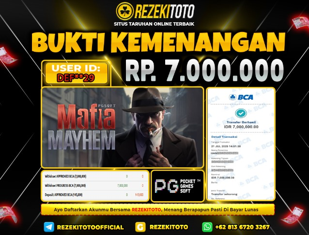 BUKTI KEMENANGAN 21 JULI 2025  MAFIA MAYHEM 9 JUTA  