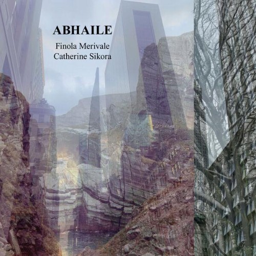 Catherine Sikora, Finola Merivale - Abhaile (2026) FLAC