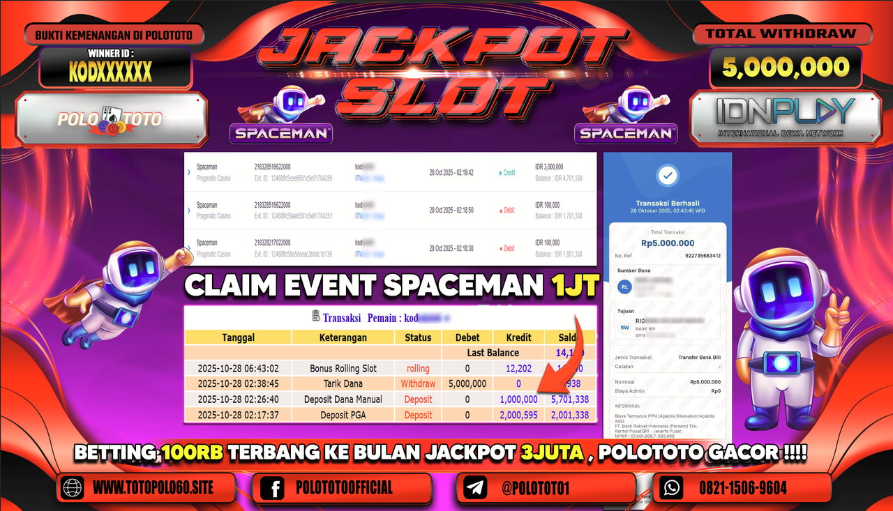 POLOTOTO JACKPOT SLOT SPACEMAN Rp.5.000.000,- LUNAS