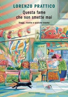 Lorenzo Prattico - Questa fame che non smette mai (2025)