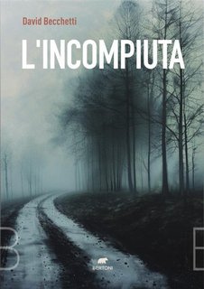 David Becchetti - L'incompiuta (2024)