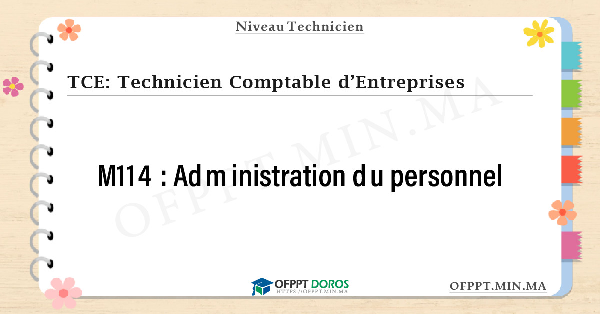 Sommaire détaillé du cours Administration du personnel M114 OFPPT - Structure du module