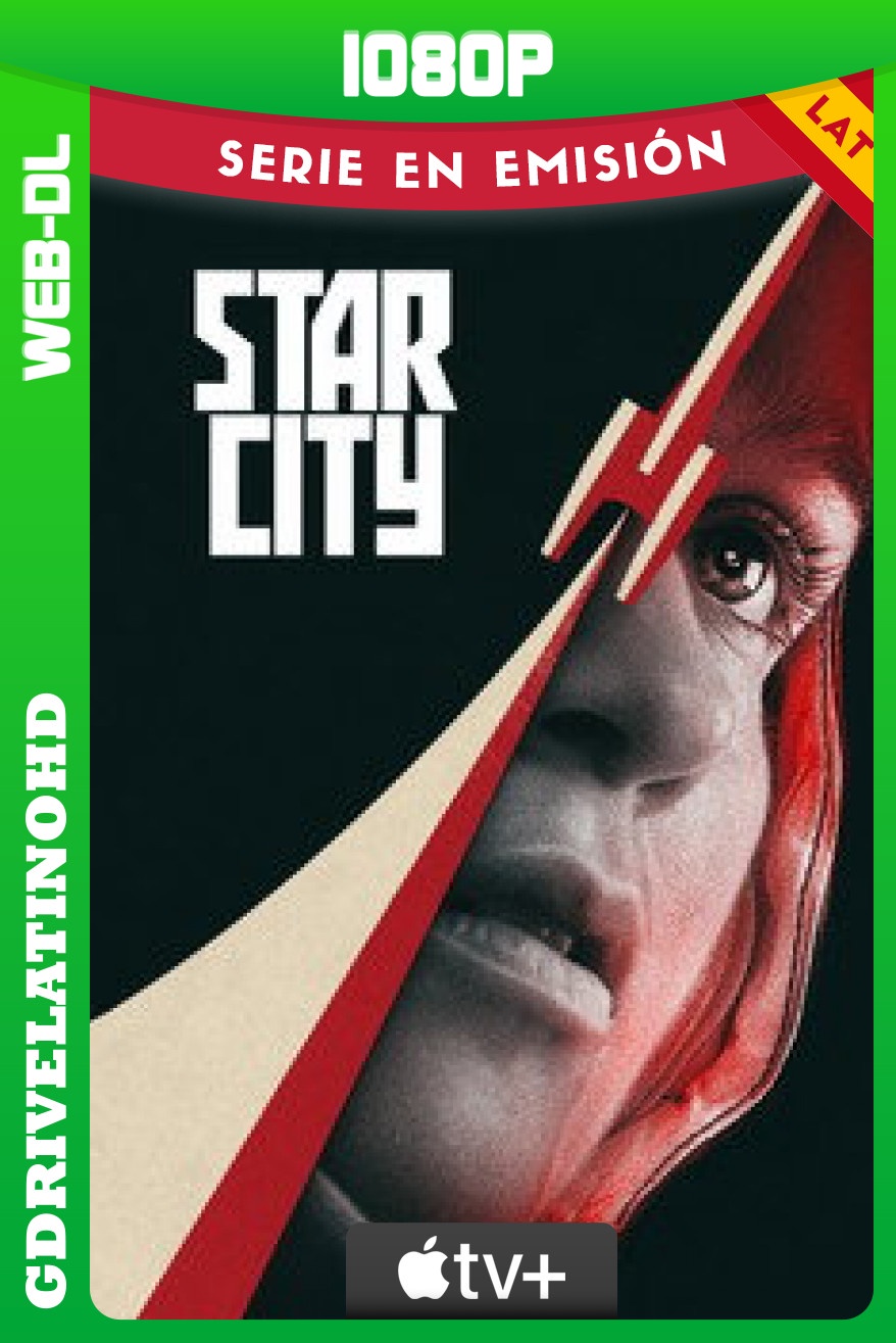Star City (2026) Temporada 1 [2/8] WEB-DL 1080p Latino-Inglés