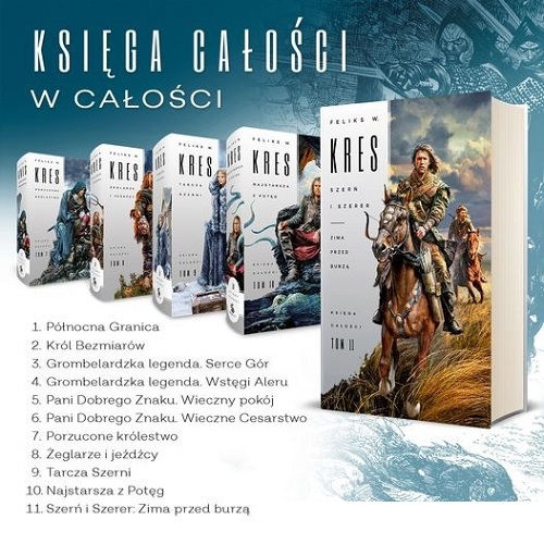 Feliks W. Kres - Cykl: Księga Całości (2012-2024)