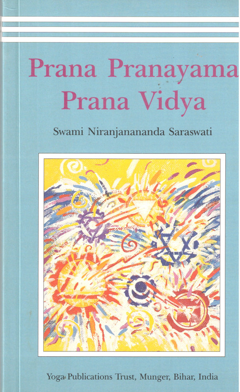 Prana Pranayama Prana Vidya