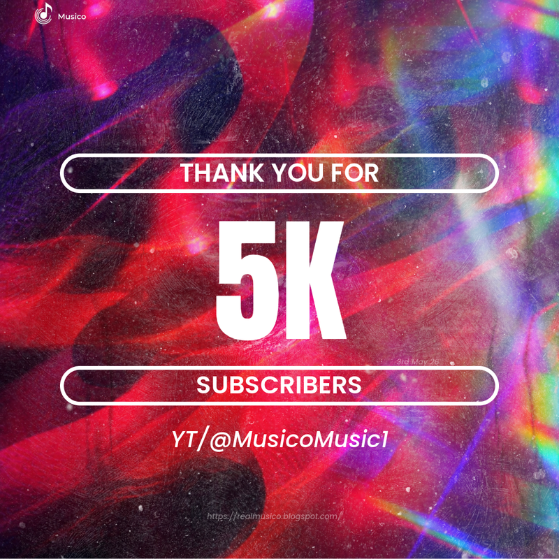Musico 5K Subscribers