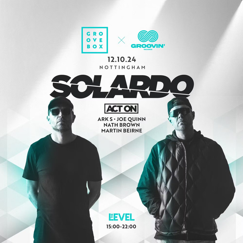 1797816-dd50a585-solardo-groovebox-x-groovin-at-the-level-eflyer