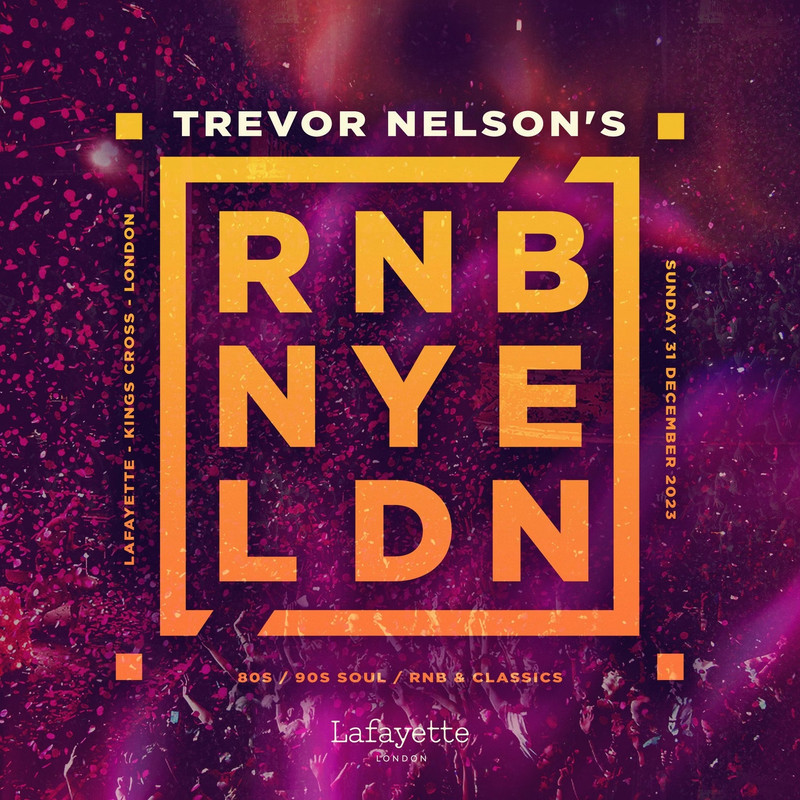 1646202-3afed4e3-trevor-nelson-s-rnb-nye-ldn-eflyer