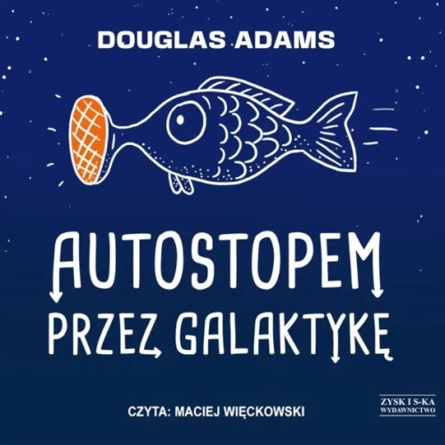 Adams Douglas - Cykl: Autostopem przez galaktykę (tom 1-5)
