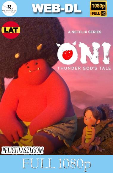 Oni: La leyenda del dios del trueno (2022) Full HD Temporada 1 WEB-DL 1080p Dual-Latino