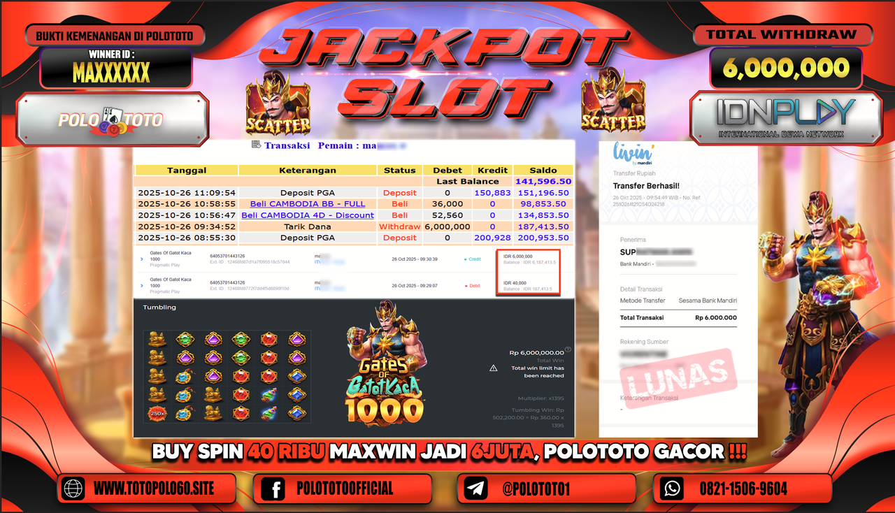 POLOTOTO JACKPOT SLOT GATES OF GATOT KACA Rp.6.000.000,- LUNAS