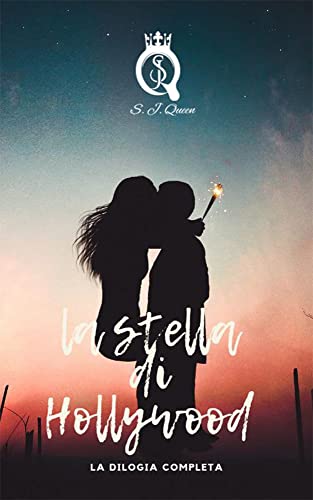 S. J. Queen - La stella di Hollywood: La dilogia completa (2022)