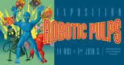 Exposition " robotic pulps " médiathèque d'Arcueil 2019 Couv-Fbk-RP-Arcueil