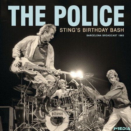 The Police - Sting`s Birthday Bash (2025)