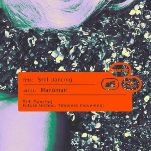 Manuman - Still Dancing (2026)