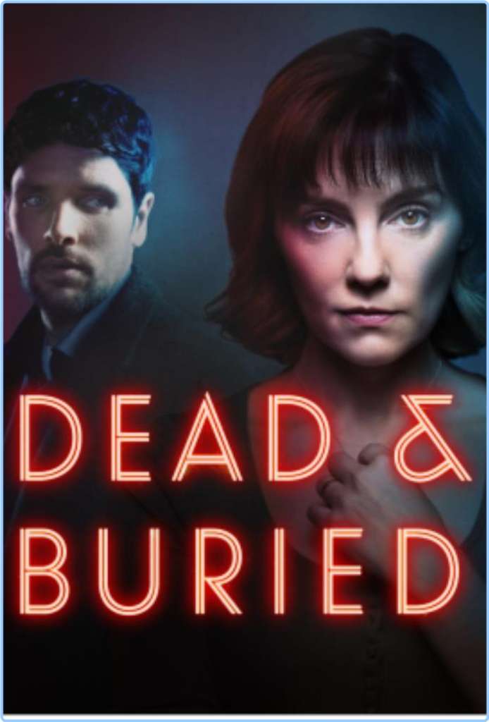 Dead And Buried (2024) S01 [720p] WEB-DL (x265) 6b6lduqbnj23