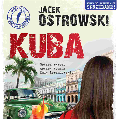 Jacek Ostrowski - Kuba [Zuzanna Lewandowska #10] (2023)