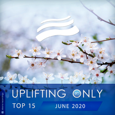 VA - Uplifting Only Top 15 June (2020)
