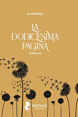 David Liss - La dodicesima pagina (2021)