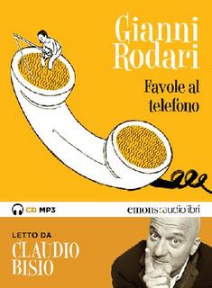 Gianni Rodari - Favole al telefono (2014) .mp3 - 256 kbps