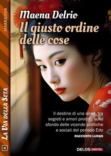 Maena Delrio - Il giusto ordine delle cose (2023)