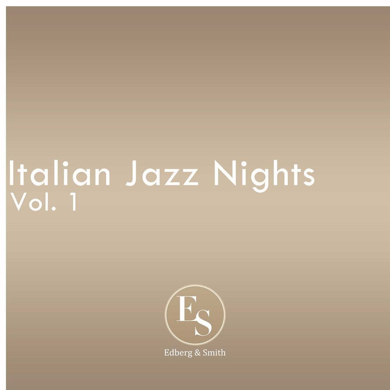 Trio Lescano - Italian Jazz Nights Vol 1 [Album] (Edberg & Smith Records, 2014) 320