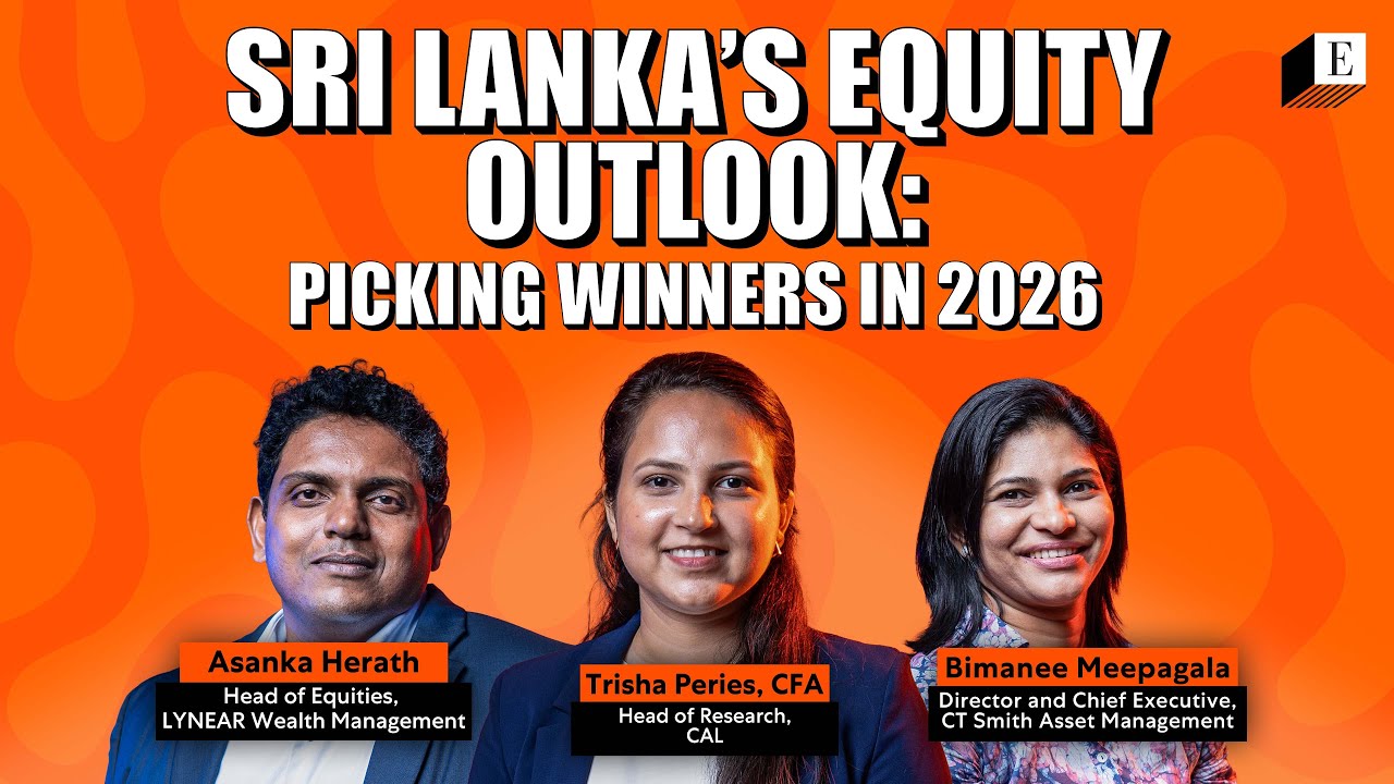Sri Lanka&rsquo;s Equity Outlook: Picking Winners in 2026 | Echelon
