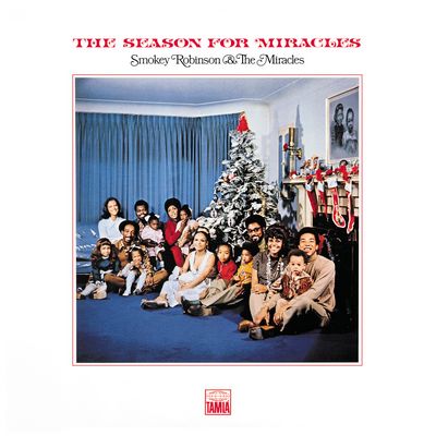 Smokey Robinson & The Miracles - The Season For Miracles (1970) [2015, Reissue, CD-Quality + Hi-Res] [Official Digital Release]