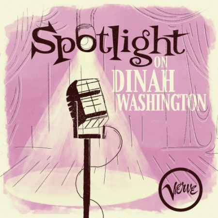 Dinah Washington   Spotlight on Dinah Washington (2021)