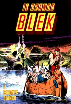 Il Grande Blek Gigante 001 - Il bisonte bianco (1990)
