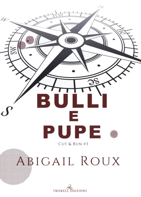 Recensione | Bulli e Pupe, di Abigail Roux