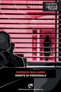 Giorgio Ballario - Niente di personale (2021)