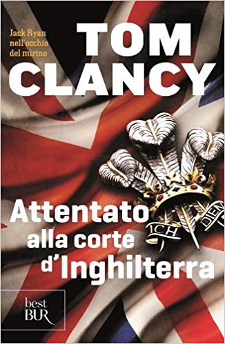 Tom Clancy - Attentato Alla Corte D'Inghilterra (1987)