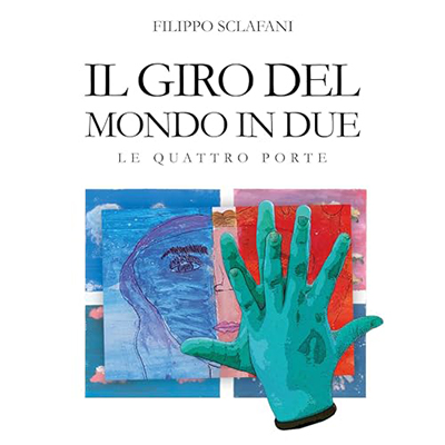 Filippo Sclafani - Il giro del mondo in due (2023) (mp3 - 128 kbps)