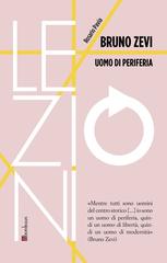 Rosario Pavia – Bruno Zevi (2022)