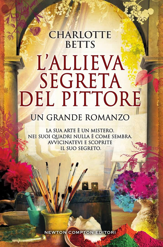 Charlotte Betts - L'allieva segreta del pittore (2016)
