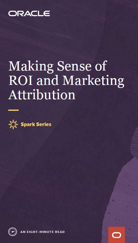 Making Sense of ROI and Marketing Attribution